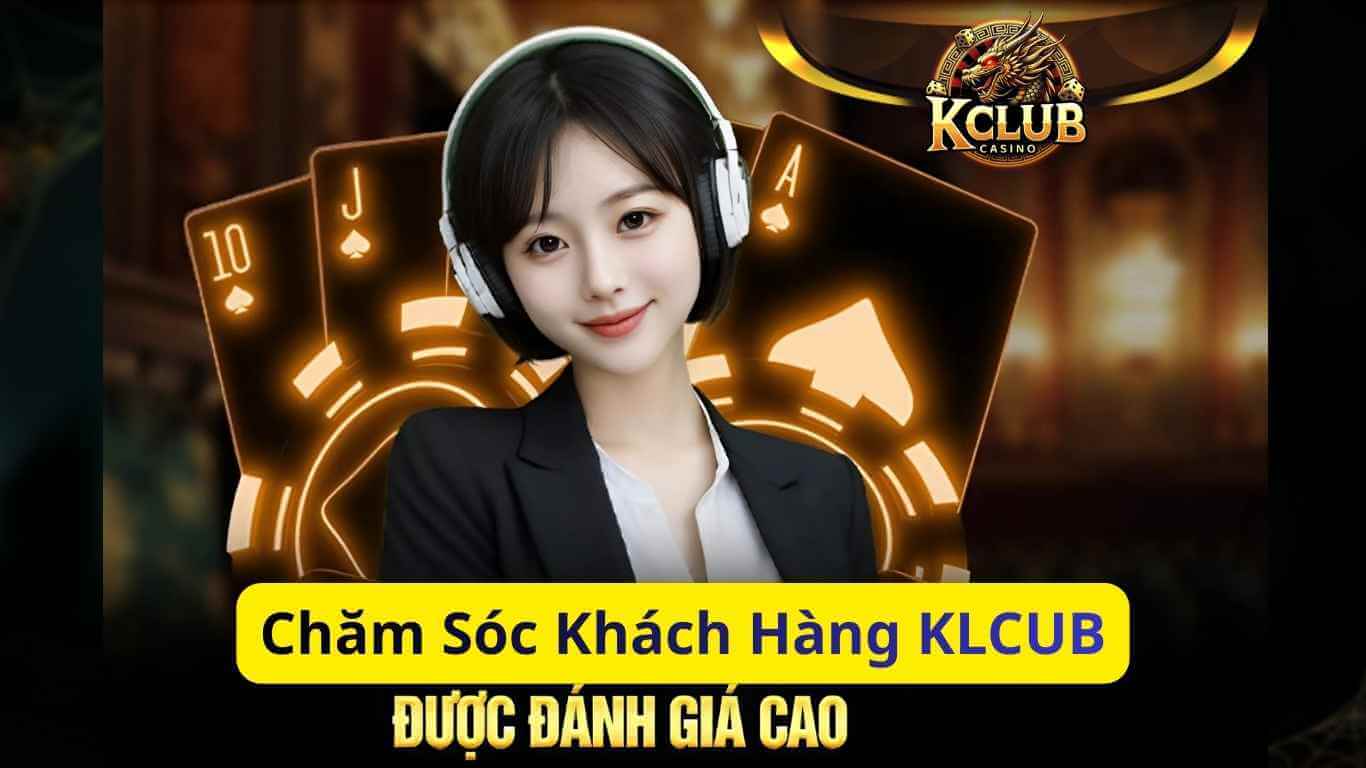 Tổng hợp kênh chăm sóc khách hàng Kclub