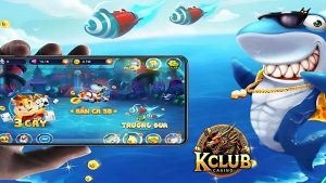 Giới thiệu về bắn cá đổi thưởng Kclub